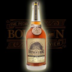 Brother's Bond Original Cask Strength Straight Bourbon Whiskey