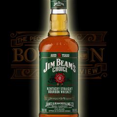 Jim Beam's Choice